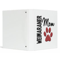 Weimaraner Mom Paw Print 2 3 Ring Binder