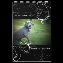 Weimaraner Nation : Quotation Calendar calendars