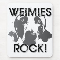 Weimaraner Nation : Weimies ROCK! Mouse Mat