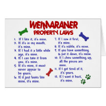 WEIMARANER Property Laws 2 Greeting Card