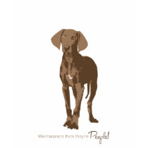 Weimaraners Think They're People t-shirts by thegrayghost Weimaraners Think They're People t-shirts