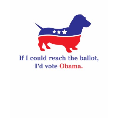 Weiner Dog, Dachshund for Obama T-shirt by jamierushad