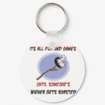 Weiner Gets Roasted keychains by thecamperslife Weiner Gets Roasted keychains