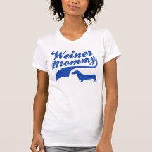 weiner  Mommy Tees