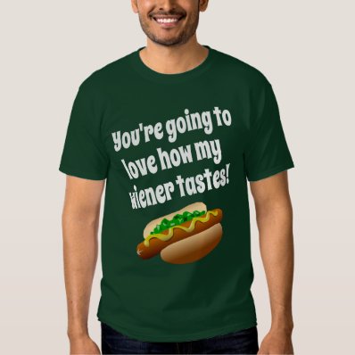Weiner Tastes T-shirt