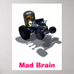 Weird Wheels Mad Brain Poster posters