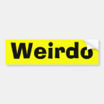 Weirdo Bumper Sticker