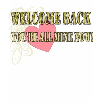 Welcome Back All Mine Tee Shirts by silentranksshop
