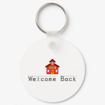 Welcome Back (Schoolhouse) keychains by LushLaundry Welcome Back (Schoolhouse) keychains