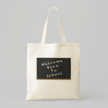 Welcome Back To School bag bags
