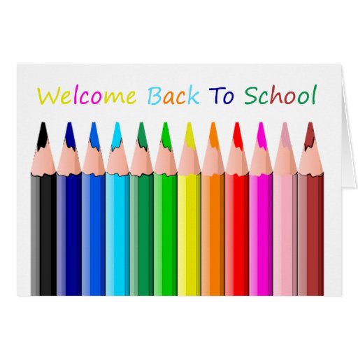Welcome Back To School ! Greeting Card
