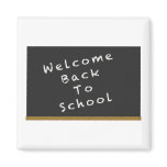 Welcome Back To School magnet