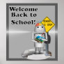 Welcome Back to School! Poster