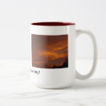 Welcome Each New Day Mug