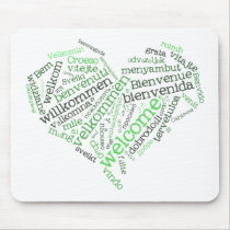 Welcome Heart (many languages) Mousepad