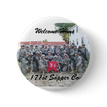 Welcome Home 171st sapper Company buttons by mmoore3 Welcome Home 171st sapper Company buttons