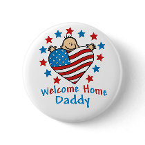 Welcome Home Daddy Baby Heart buttons by ifbabycouldtalk Welcome Home Daddy Baby Heart buttons