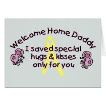 Welcome Home Daddy cards