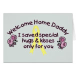 Welcome Home Daddy cards