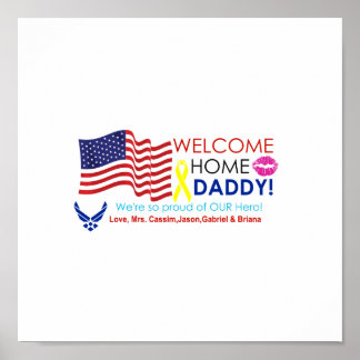 Welcome Home Daddy Posters, Welcome Home Daddy Prints, Art Prints, Poster Designs