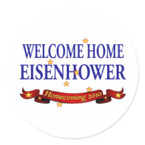 Welcome Home Eisenhower Round Stickers
