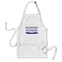 Welcome Home Fist of the Fleet Aprons