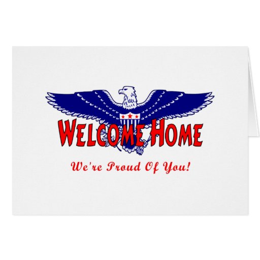 Welcome Home From The Military Greeting Card