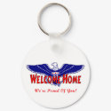 Welcome Home From The Military keychains by politicalgirl Welcome Home From The Military keychains