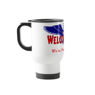 Welcome Home From The Military mug