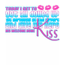 WELCOME HOME KISS t-shirts