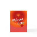 Welcome Home Love Card by webgrrl Welcome Home Love Card