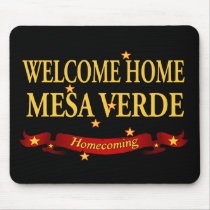 Welcome Home Mesa Verde Mouse Pads