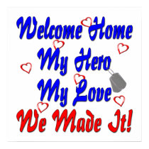 Welcome home my Hero my Love we made it posters by militarywelcomehome Welcome home my Hero my Love we made it posters