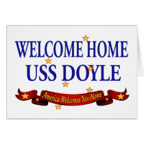 Welcome Home USS Doyle cards