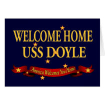 Welcome Home USS Doyle cards