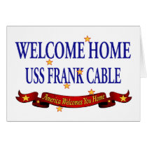 Welcome Home USS Frank Cable cards