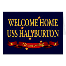 Welcome Home USS Halyburton cards