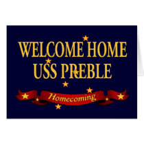 Welcome Home USS Preble cards