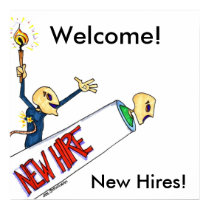 Welcome!, New Hires! posters by sketchybiz Welcome!, New Hires! posters