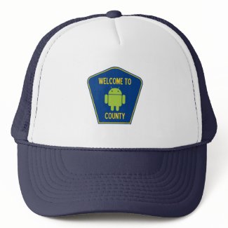 Welcome To Android County (Bug Droid Sign) hat