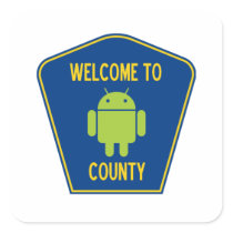 Welcome To Android County (Bug Droid Sign) Sticker