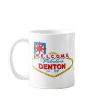 Welcome to Denton, Texas! mugs by acelaya35 Welcome to Denton, Texas! mugs
