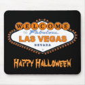 Welcome to Fabulous Las Vegas "Happy Halloween" Mo mousepads by vegasdusoleil Welcome to Fabulous Las Vegas "Happy Halloween" Mo mousepads