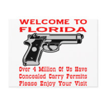 Welcome To Florida 4 Million Of Us Have Permits Post Card