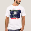 Welcome to Florida Hurricane Shirt by craftworker Welcome to Florida Hurricane Shirt
