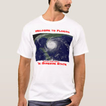 Welcome to Florida Hurricane Shirt by craftworker Welcome to Florida Hurricane Shirt