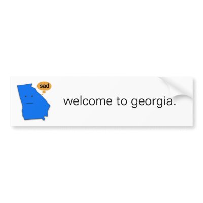 welcome to georgia. bumper stickers by catbaret