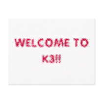 WELCOME TO K3!! postcards by 457kjean WELCOME TO K3!! postcards