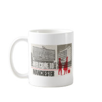 Welcome to Manchester Mug by manmodsoc Welcome to Manchester Mug
