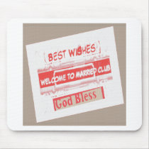 Welcome  -  To Married People Club Mouse Pad
